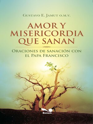 cover image of Amor y misericordia que sanan